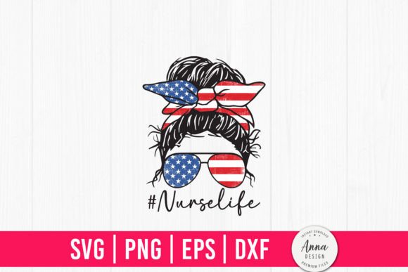 Evaluating 4th of July Nurse Life Messy Bun for Real Embroidery Projects