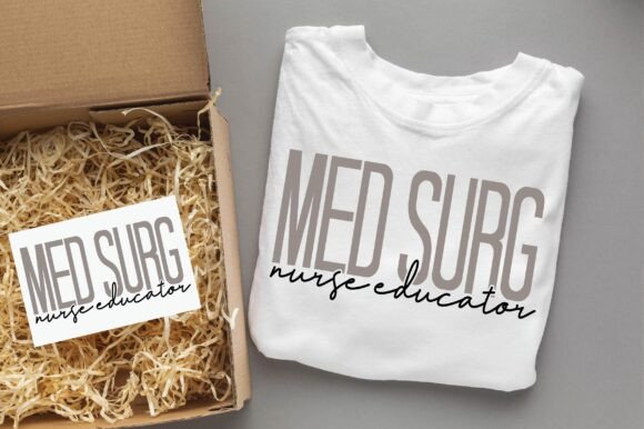 Evaluating the MED SURG NURSE EDUCATOR Embroidery Design